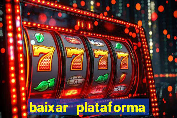 baixar plataforma 234 vip